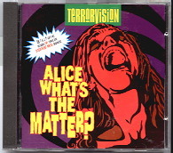 Terrorvision - Alice What's The Matter CD 1